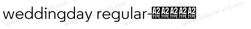 weddingday regular字体转换